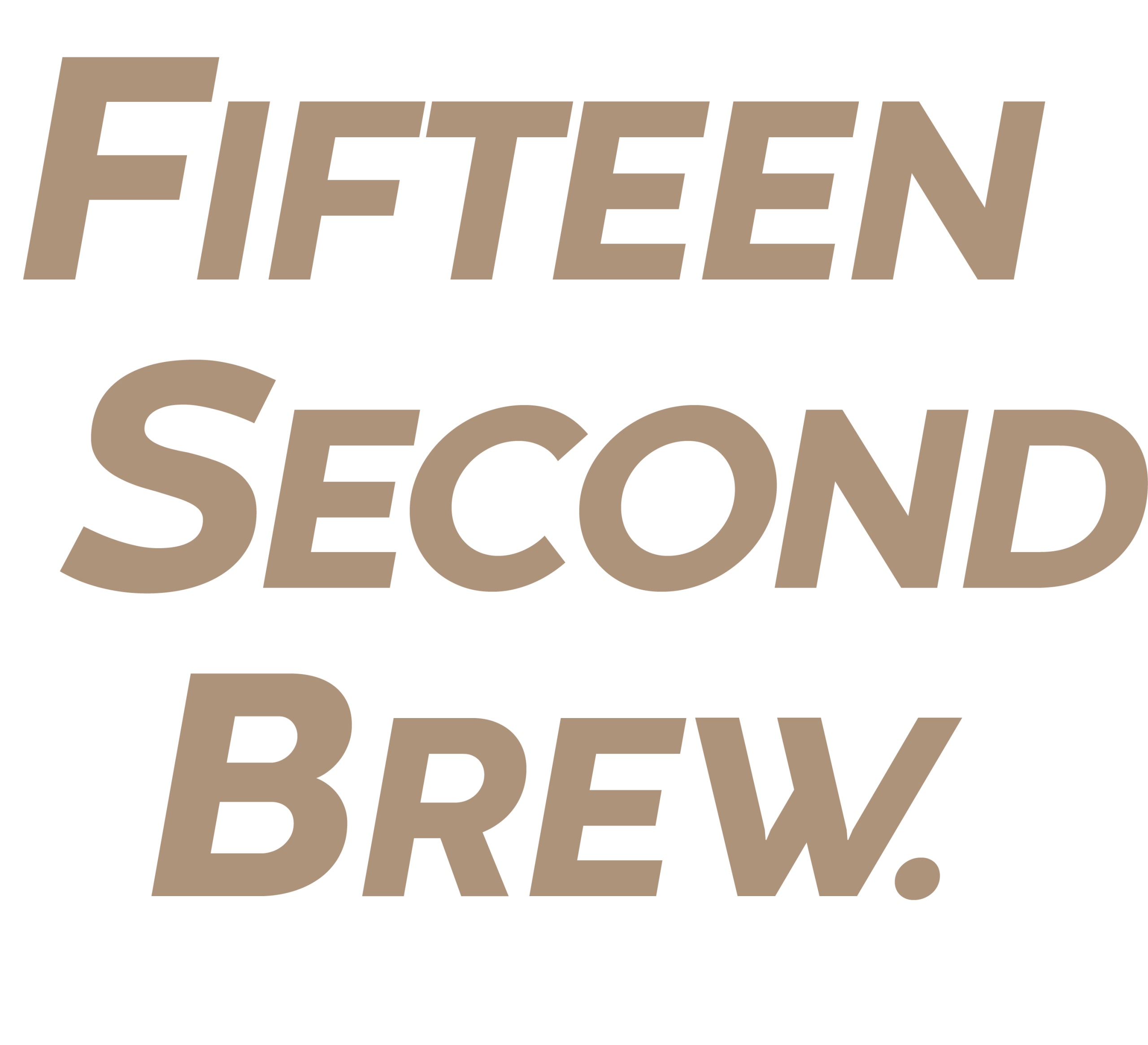 Fifteen Second Brew